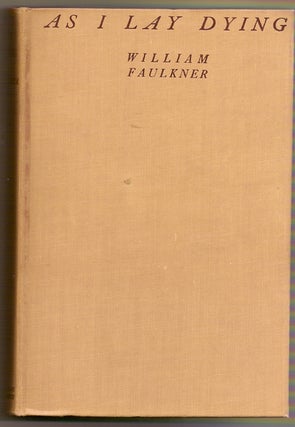Item #10029 As I Lay Dying. William FAULKNER