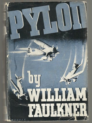 Item #10036 Pylon. William FAULKNER