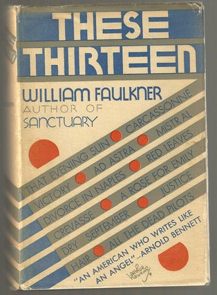 Item #10038 These Thirteen. William FAULKNER