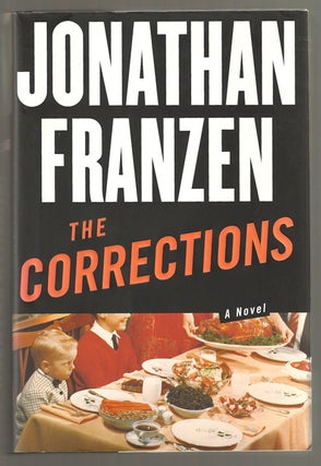 The Corrections. Jonathan FRANZEN.