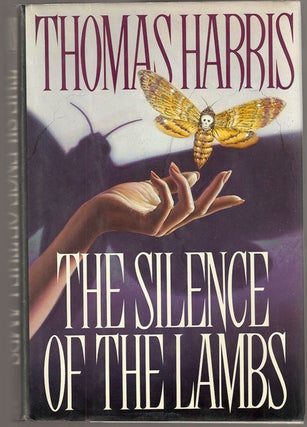 Item #10047 The Silence Of The Lambs. Thomas HARRIS