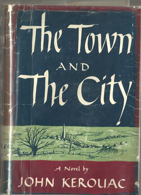 Item #10064 The Town and the City. John KEROUAC, Jack.