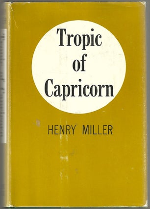 Tropic of Capricorn. Henry MILLER.