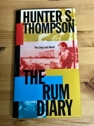 Item #10123 The Rum Diary. Hunter S. THOMPSON