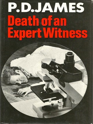 Item #10144 Death of Expert Witness. P. D JAMES