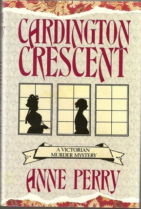 Cardington Crescent. Anne PERRY.