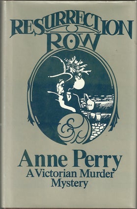 Item #10158 Resurrection Row. Anne PERRY