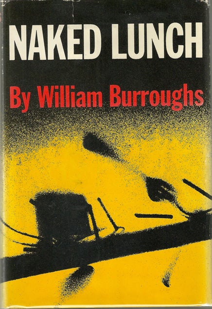 Item #10216 Naked Lunch. William Burroughs.