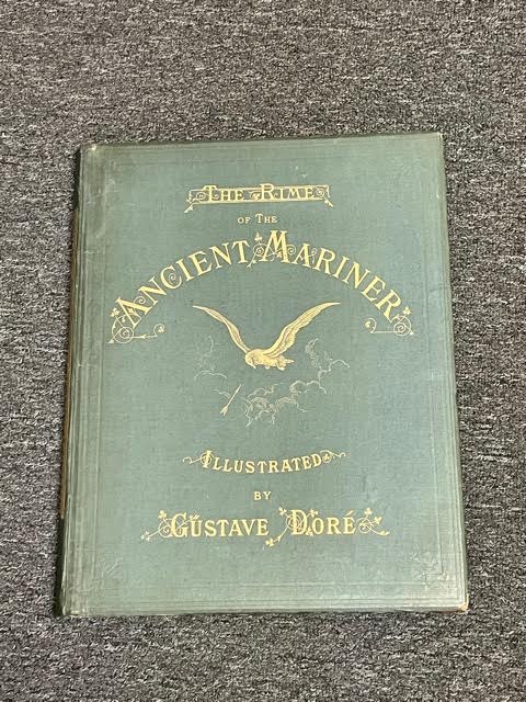 Item #10287 THE RIME OF THE ANCIENT MARINER. Samuel Taylor COLERIDGE, Gustave DORE.