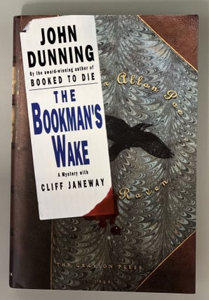 Item #10396 THE BOOKMAN'S WAKE. John DUNNING