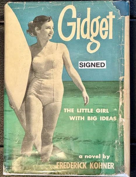 Item #10468 GIDGET. Frederick KOHNER.